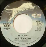 Bertie Higgins - Key Largo / Just Another Day In Paradise