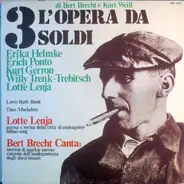 Bertolt Brecht / Kurt Weill - L'Opera Da Tre Soldi (Die Dreigroschenoper)