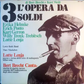 Bertolt Brecht - L'Opera Da Tre Soldi (Die Dreigroschenoper)