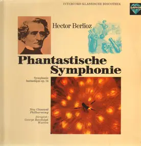 Hector Berlioz - Phantastische Symphonie