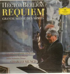 Hector Berlioz - Requiem (Charkes Munch)