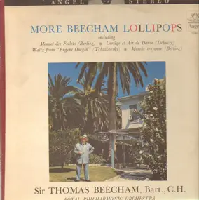 Hector Berlioz - More Beecham Lollipops