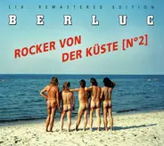 Berluc - Rocker Von Der Küste [No. 2]