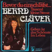 Bernd Clüver - Bevor Du Einschläfst...