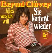 Bernd Clüver - Sie Kommt Wieder