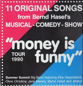 Bernd Hasel, Summer summit Big Band - 11 Original Songs from "money is funny!"