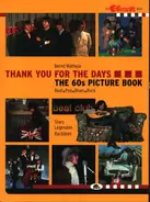 Bernd Matheja - The 60s Picture Book: Thank You For The Days