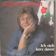 Bernd Rusinski - Ich Steh Kurz Davor