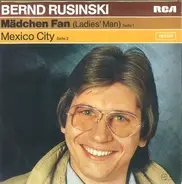Bernd Rusinski - Mädchen Fan (Ladies Man)