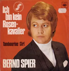 Bernd Spier - Ich Bin Kein Rosenkavalier