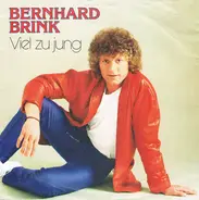 Bernhard Brink - Viel Zu Jung