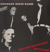 Bernward Büker Bande - Herzlichen Glückwunsch Zur Psychose