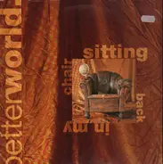 Betterworld - Sitting Back In My Chair