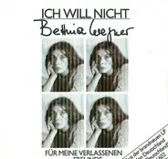 Bettina Wegner - Ich Will Nicht