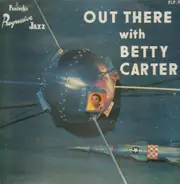 Betty Carter - Out There with Betty Carter