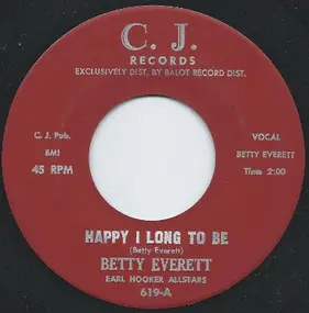 Betty Everett - Happy I Long To Be / Your Loving Arms