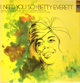 Betty Everett - I need you so