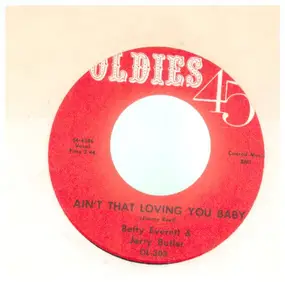Betty Everett - Ain't That Lovin' You Baby / Let It Be Me