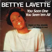 Bettye Lavette - You Seen One You Seen 'Em All