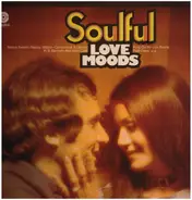 Bettye Swann, Nancy Wilson, a.o. - Soulful Love Moods