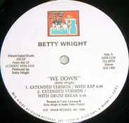 Betty Wright - We Down