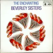 Beverley Sisters - Enchanting Beverley Sisters