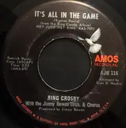 Bing Crosby With Jimmy Bowen Orchestra & Chorus - It's All In The Game / More And More