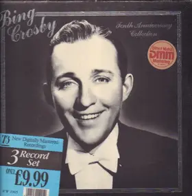 Bing Crosby - Tenth Anniversary Collection