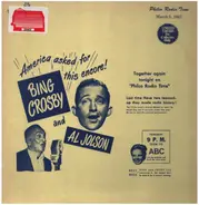 Bing Crosby & Al Jolson - America Asked For This Encore!