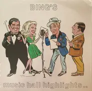 Bing Crosby - Bing's Music Hall Highlights