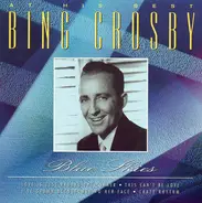 Bing Crosby - Blue Skies - At His Best