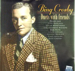 Bing Crosby - Duets With Friends