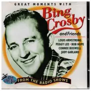 Bing Crosby - Great Moments With Bing Crosby and Friends