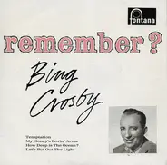 Bing Crosby - Remember?