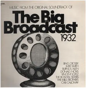 Bing Crosby - The Big Broadcast 1932