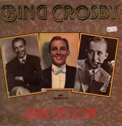 Bing Crosby - Here Lies Love