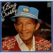 Bing Crosby - Where The Blue Of The Night Meets The Gold Of The Day