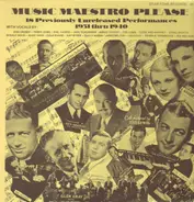 Bing Crosby, Perry Como, Phil Harris, Jack Teagarden,.. - Music Maestro Please