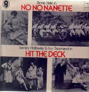 Binnie Hale, Stanley Holloway - No No Nanette, Hit the deck