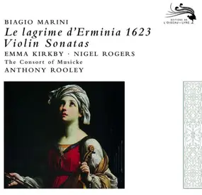 EMMA KIRKBY - Le Lagrime D'Erminia 1623 - Violin Sonatas