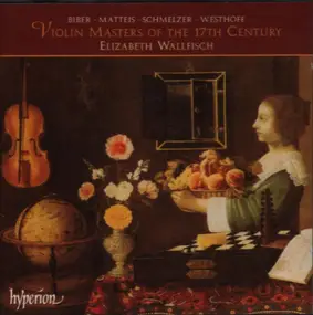Biber - Violin Masters of the 17th Century
