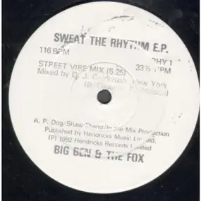 Big Ben - Sweat The Rhythm E.P.