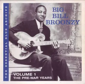 Big Bill Broonzy - Pre War Years
