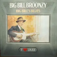 Big Bill Broonzy - Big Bill's Blues