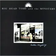 Big Head Todd And The Monsters - Another Mayberry