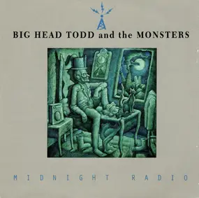 Big Head Todd & the Monsters - Midnight Radio