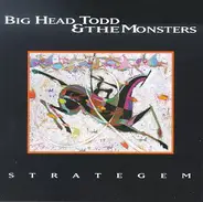 Big Head Todd And The Monsters - Strategem
