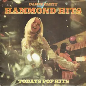 Big Jim 'H' & His Men Of Rhythm - Dance Party Hammond Hits