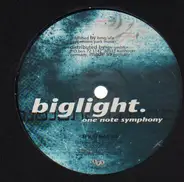 Big Light - One Note Symphony