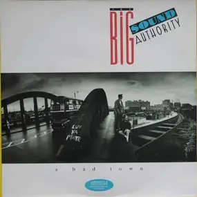 Big Sound Authority - A Bad Town